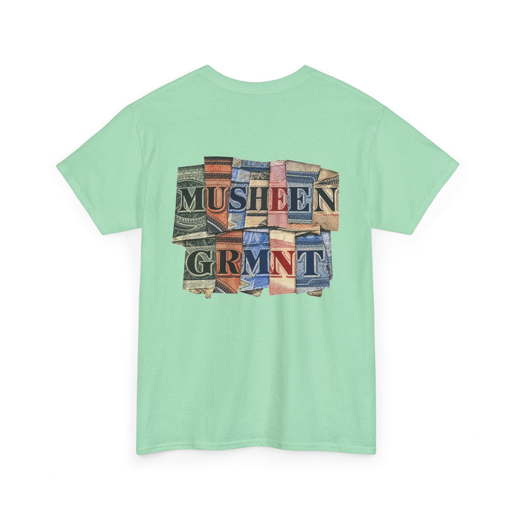 Musheen Money Tee
